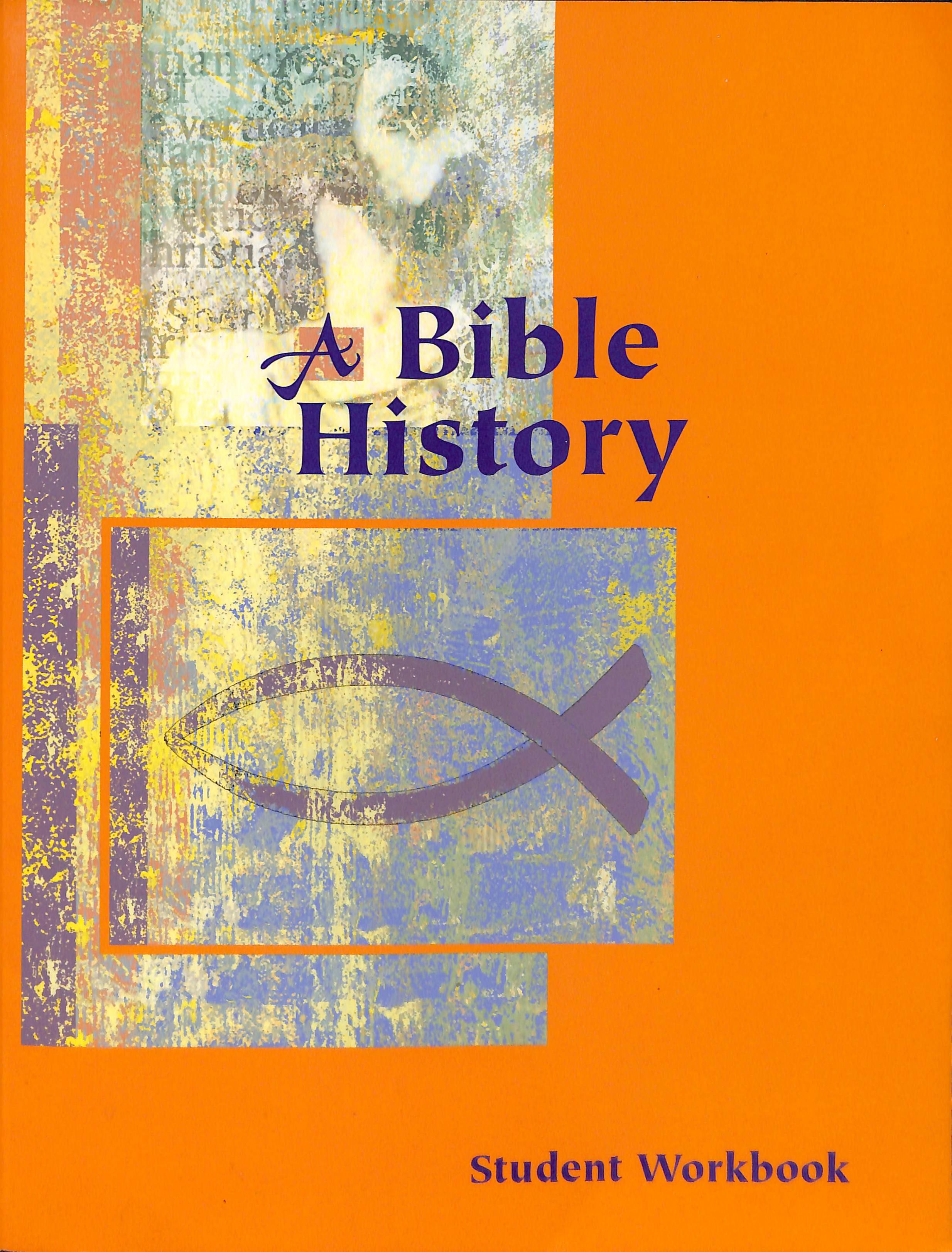 A Bible History, Student Workbook